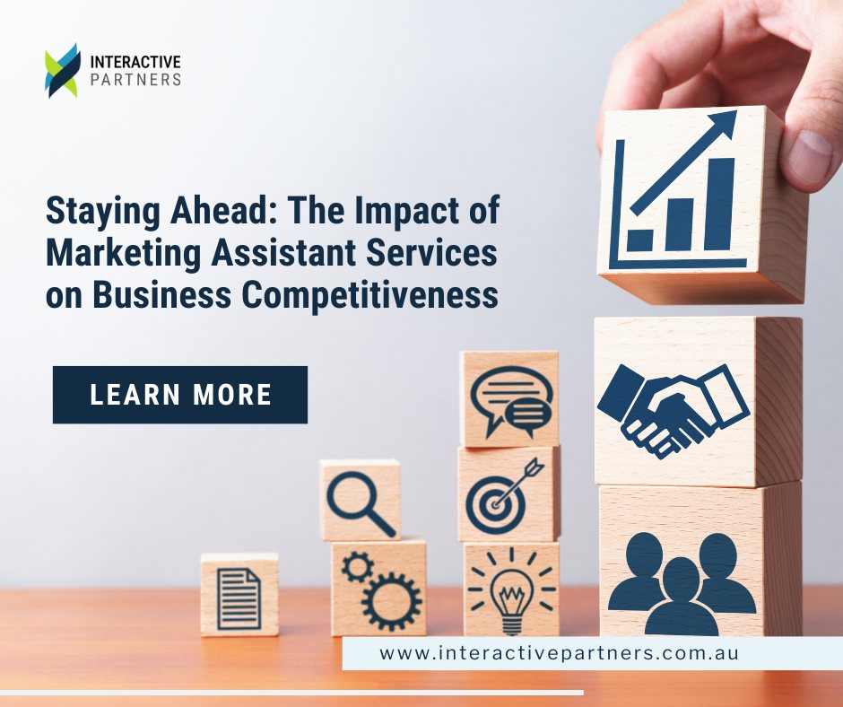Staying Ahead: The Impact of Marketing Assistant Services on Business Competitiveness