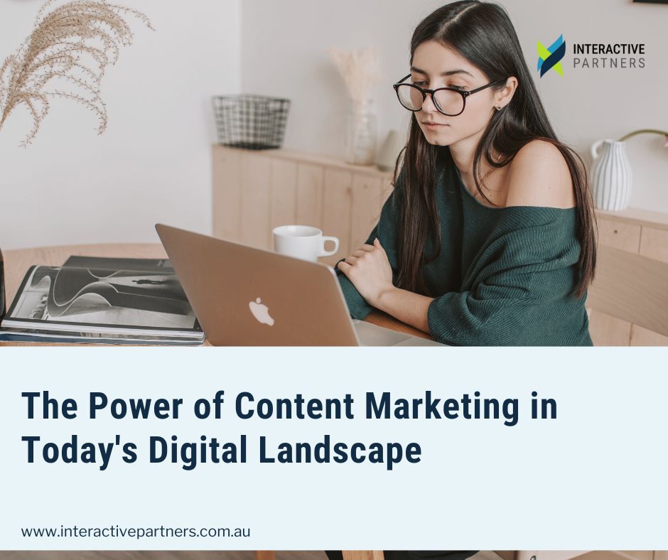 The Power of Content Marketing in Today's Digital Landscape